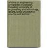 Articles On Engineering Universities In Pakistan, Including: University Of Engineering And Technology, Lahore, Kohat University Of Science And Technol door Hephaestus Books