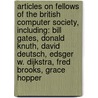Articles On Fellows Of The British Computer Society, Including: Bill Gates, Donald Knuth, David Deutsch, Edsger W. Dijkstra, Fred Brooks, Grace Hopper door Hephaestus Books