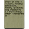 Articles On Films Set In Virginia, Including: Donnie Darko, Minority Report (Film), Deep Impact (Film), D.C. Sniper: 23 Days Of Fear, Remember The Tit door Hephaestus Books