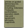Articles On Guided Democracy Era (Indonesia), Including: Indonesia "Malaysia Confrontation, Operation Claret, New York Agreement, Permesta, Maphilindo door Hephaestus Books