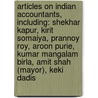 Articles On Indian Accountants, Including: Shekhar Kapur, Kirit Somaiya, Prannoy Roy, Aroon Purie, Kumar Mangalam Birla, Amit Shah (Mayor), Keki Dadis by Hephaestus Books