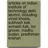 Articles On Indian Institute Of Technology Delhi Alumni, Including: Vinod Khosla, Subhash Kak, Avinash Kak, Lov Grover, Madhu Sudan, Predhiman Krishan door Hephaestus Books