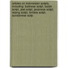 Articles On Indonesian Scripts, Including: Balinese Script, Batak Script, Jawi Script, Javanese Script, Rejang Script, Lontara Script, Sundanese Scrip door Hephaestus Books