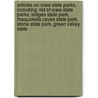 Articles On Iowa State Parks, Including: List Of Iowa State Parks, Ledges State Park, Maquoketa Caves State Park, Stone State Park, Green Valley State door Hephaestus Books