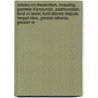 Articles On Irredentism, Including: Gabriele D'Annunzio, Pashtunistan, Land Of Israel, Kuril Islands Dispute, Megali Idea, Greater Albania, Greater Ro door Hephaestus Books