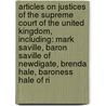 Articles On Justices Of The Supreme Court Of The United Kingdom, Including: Mark Saville, Baron Saville Of Newdigate, Brenda Hale, Baroness Hale Of Ri door Hephaestus Books