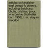 Articles On Kingfisher East Bengal Fc Players, Including: Baichung Bhutia, Cristiano J Nior, John Devine (Footballer Born 1958), I. M. Vijayan, Macdon door Hephaestus Books