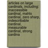 Articles On Large Cardinals, Including: Inaccessible Cardinal, Mahlo Cardinal, Zero Sharp, Indescribable Cardinal, Measurable Cardinal, Strong Cardina door Hephaestus Books