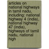 Articles On National Highways In Tamil Nadu, Including: National Highway 4 (India), National Highway 47 (India), Highways Of Tamil Nadu, National High door Hephaestus Books