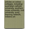 Articles On Online Colleges, Including: Australian Catholic University, Southern Cross University, Rmit University, Suny Learning Network, Indiana Uni door Hephaestus Books