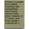 Articles On People From Indore, Including: Lata Mangeshkar, Rahul Dravid, Salman Khan, Albert Howard, M. F. Husain, Amir Khan (Singer), Mushtaq Ali, C door Hephaestus Books