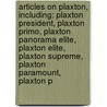 Articles On Plaxton, Including: Plaxton President, Plaxton Primo, Plaxton Panorama Elite, Plaxton Elite, Plaxton Supreme, Plaxton Paramount, Plaxton P door Hephaestus Books