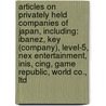 Articles On Privately Held Companies Of Japan, Including: Ibanez, Key (Company), Level-5, Nex Entertainment, Inis, Cing, Game Republic, World Co., Ltd door Hephaestus Books