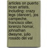 Articles On Puerto Rican Artists, Including: Crazy Legs (Dancer), Jos Campeche, Francisco Oller, Lorenzo Homar, Johnathan Dwayne, Julio Rosado Del Val door Hephaestus Books