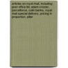 Articles On Royal Mail, Including: Post Office Ltd, Adam Crozier, Parcelforce, Colin Banks, Royal Mail Special Delivery, Pricing In Proportion, Pillar door Hephaestus Books