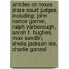 Articles On Texas State Court Judges, Including: John Nance Garner, Ralph Yarborough, Sarah T. Hughes, Max Sandlin, Sheila Jackson Lee, Charlie Gonzal door Hephaestus Books