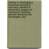 Articles On Theologians, Including: Bernard Of Clairvaux, Clement Of Alexandria, Gregory Of Nazianzus, Irenaeus, Pseudo-Dionysius The Areopagite, Paul door Hephaestus Books