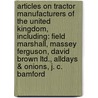 Articles On Tractor Manufacturers Of The United Kingdom, Including: Field Marshall, Massey Ferguson, David Brown Ltd., Alldays & Onions, J. C. Bamford by Hephaestus Books