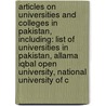Articles On Universities And Colleges In Pakistan, Including: List Of Universities In Pakistan, Allama Iqbal Open University, National University Of C door Hephaestus Books