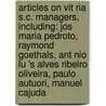 Articles On Vit Ria S.C. Managers, Including: Jos Maria Pedroto, Raymond Goethals, Ant Nio Lu 's Alves Ribeiro Oliveira, Paulo Autuori, Manuel Cajuda door Hephaestus Books