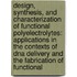Design, Synthesis, And Characterization Of Functional Polyelectrolytes: Applications In The Contexts Of Dna Delivery And The Fabrication Of Functional