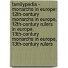 Familypedia - Monarchs In Europe: 12Th-Century Monarchs In Europe, 12Th-Century Rulers In Europe, 13Th-Century Monarchs In Europe, 13Th-Century Rulers door Source Wikia