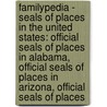 Familypedia - Seals Of Places In The United States: Official Seals Of Places In Alabama, Official Seals Of Places In Arizona, Official Seals Of Places door Source Wikia