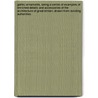 Gothic Ornaments, Being a Series of Examples of Enriched Details and Accessories of the Architecture of Great Britain. Drawn from Existing Authorities door James Kellaway Colling