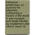Hakluytus Posthumus, Or, Purchas His Pilgrimes: Contayning a History of the World in Sea Voyages and Lande Travells by Englishmen and Others, Issue 14
