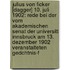 Julius Von Ficker [Dagger] 10. Juli 1902: Rede Bei Der Vom Akademischen Senat Der Universitt Innsbruck Am 13. Dezember 1902 Veranstalteten Gedchtnis-F