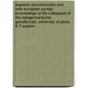 Linguistic Reconstruction And Indo-European Syntax: Proceedings Of The Colloquium Of The Indogermanische Gesellschaft, University Of Pavia, 6-7 Septem door Ramat Paolo