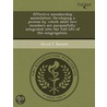 Participation In A Dual Enrollment Vocational Program And The Perceived Psycho-Social Outcomes In Relation To The Educational Engagement Of Participat by George J. Karling