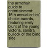 The Armchair Guide to Entertainment: 15th Annual Critics' Choice Awards, Featuring Emily Blunt of the Young Victoria, Sandra Bullock of the Blind Side door Robert Dobbie