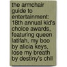The Armchair Guide to Entertainment: 18th Annual Kid's Choice Awards, Featuring Queen Latifah, My Boo by Alicia Keys, Lose My Breath by Destiny's Chil door Robert Dobbie