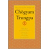 The Collected Works Of Chogyam Trungpa, Volume 7: The Art Of Calligraphy (Excerpts)-Dharma Art-Visual Dharma (Excerpts)-Selected Poems-Selected Writin door Chögyam Trungpa