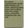 The Sports Championship Series: 2000 Stanley Cup Finals, Featuring Dallas Stars Mike Modano, Brett Hull, Sergei Zubov, and Jamie Langenbrunner and New by Robert Dobbie