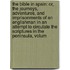 the Bible in Spain: Or, the Journeys, Adventures, and Imprisonments of an Englishman in an Attempt to Circulate the Scriptures in the Peninsula, Volum