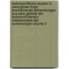 Keilinschriftliche Studien in Zwangloser Folge Erscheinende Abhandlungen Aus Dem Gebiete Der Keilschrift-Literatur Insbesondere Der Sumeriologie Volume 3 door Witzel Maurus 1882-