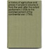 A History of Agriculture and Prices in England Volume 4; From the Year After the Oxford Parliament (1259) to the Commencement of the Continental War (1793)