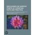 Discourses On Various Points Of Christian Faith And Practice; Most Of Which Were Delivered In The Chapel Of The Oratoire In Paris In The Spring Of M.dccc.xvi
