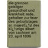 Die Grenzen Geistiger Gesundheit Und Krankheit: Rede, Gehalten Zur Feier Des Geburtstages Sr. Majestï¿½T Des Kï¿½Nigs Albert Von Sachsen Am 23. April 1896