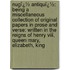 Nugï¿½ Antiquï¿½: Being A Miscellaneous Collection Of Original Papers In Prose And Verse: Written In The Reigns Of Henry Viii, Queen Mary, Elizabeth, King