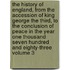 The History of England, from the Accession of King George the Third, to the Conclusion of Peace in the Year One Thousand Seven Hundred and Eighty-Three Volume 3