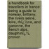a Handbook for Travellers in France: Being a Guide to Norway, Brittany, the Rivers Seine, Loire, Rhï¿½Ne, and Garonne, the French Alps, Dauphinï¿½, Proven