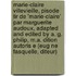 Marie-Claire Villevieille, Pisode Tir de 'Marie-Claire' Par Marguerite Audoux, Adapted and Edited by A. G. Philip, M.A. Dition Autoris E (Eug Ne Fasquelle, Diteur)