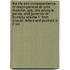 The Life and Correspondence of Major-General Sir John Malcolm, Gcb, Late Envoy to Persia, and Governor of Bombay Volume 1; From Unpubl. Letters and Journals in 2 Vol