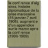 La Conf Rence D'Alg Siras, Histoire Diplomatique de La Crise Marocaine (15 Janvier-7 Avril 1906), Augment E D'Un Appendice Sur Le Maroc Apr S La Conf Rence (1906-1909)