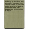 An Essay on Elocution; With Elucidatory Passages from Various Authors to Which Are Added Remarks on Readings Prose and Verse, with Suggestions to Instructions of the Art by John Hanbury Dwyer