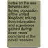 Notes on the Sea Fisheries and Fishing Population of the United Kingdom; Arising from Information and Experience Gained During Three Years' Command of the Naval Reserves