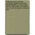 Histoire Gï¿½Nï¿½Rale Des Proverbes, Adages, Sentences, Apophthegmes, Dï¿½Rivï¿½S De Moeurs, Des Usages, De L'Esprit Et De La Morale De Peuples Anciens Et Mod
